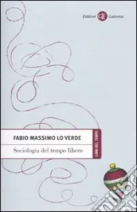 Sociologia del tempo libero Più Venduto
