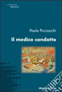 Scelto Dai Clienti Il Medico condotto