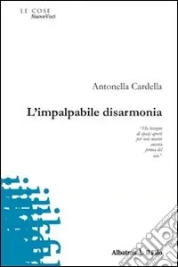 Ultimissimo Modello L‘Impalpabile disarmonia