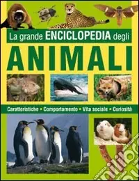 La Grande enciclopedia degli animali Vendita Finale