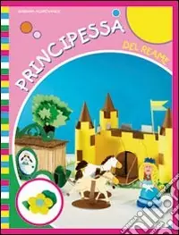 Principessa del reame. Ediz. illustrata Pagamento Sicuro