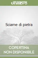 Sciame di pietra Non Perdere