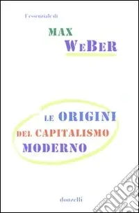 Prezzo Scontato Le Origini del capitalismo moderno