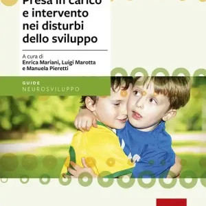 Presa in carico e intervento nei disturbi dello sviluppo Non Perdere
