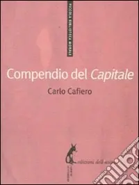 Compra Adesso Compendio del «Capitale»