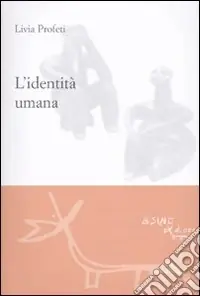 L‘Identità umana Offerta