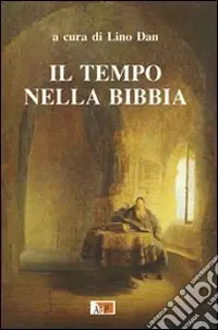 Quantità Limitata Il Tempo nella Bibbia