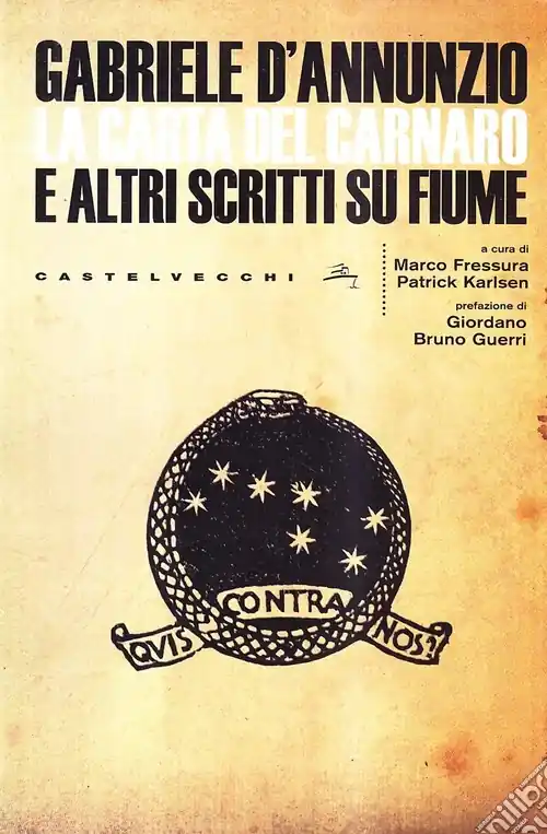 La Carta del Carnaro e altri scritti su Fiume Più Venduto