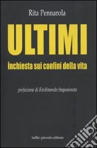 Popolare Ultimi. Inchiesta sui confini della vita