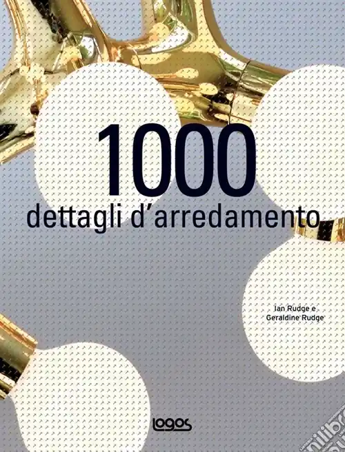 Mille dettagli d‘arredamento. Ediz. illustrata Compra Online