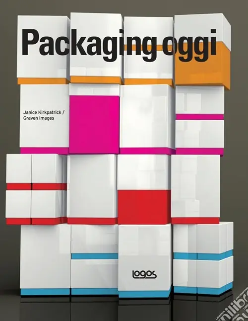 Esclusivo Packaging oggi. Ediz. illustrata