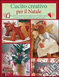 Ultimissimo Modello Cucito creativo per il Natale