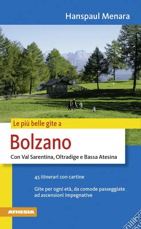 Sconto Le Più belle gite in Bolzano