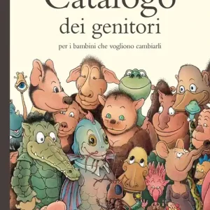 Spedito Oggi Catalogo dei genitori per i bambini che vogliono cambiarli. Ediz. a colori
