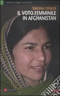 Il voto femminile in Afghanistan Reso Gratuito