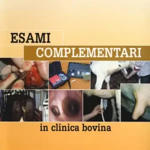 Ultima Occasione Esami complementari in clinica bovina