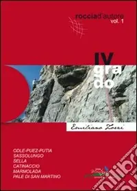Offerta Speciale Roccia d‘autore. Quarto grado. Vol. 1