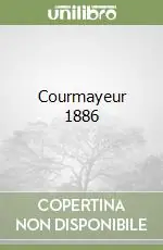 Prezzo Conveniente Courmayeur 1886
