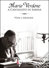 Ordina Subito A Cantalupo in Sabina. Versi e memorie