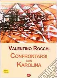Promozione Confrontarsi con Karolina