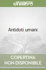 Compra Oggi Stesso Antidoti umani