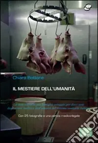 Il mestiere dell‘umanità Bestseller