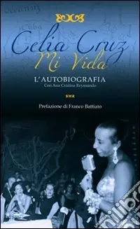 Consegna Rapida Mi vida. L‘autobiografia