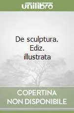 Di Tendenza De sculptura. Ediz. illustrata