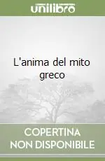 L‘anima del mito greco Miglior Prezzo