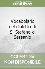 Vocabolario del dialetto di S. Stefano di Sessanio Miglior Prezzo