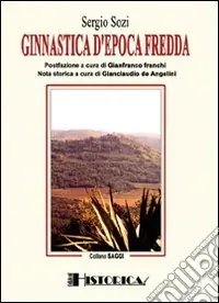 Ginnastica d‘epoca fredda Saldi