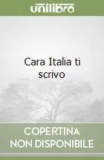 Cara Italia ti scrivo Ultimissimo Modello