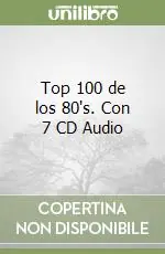 Top 100 de los 80‘s. Con 7 CD Audio Promo Stagionale