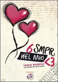 6 smpr nel mio cuore Super Prezzo