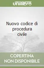 Ultimissimo Modello Nuovo codice di procedura civile