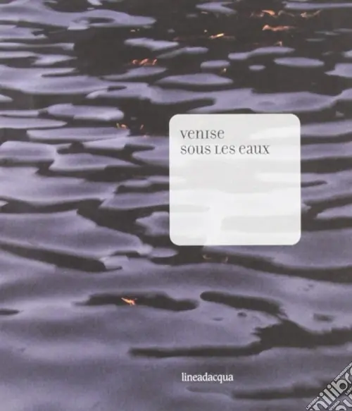 Venise sous les eaux Di Tendenza