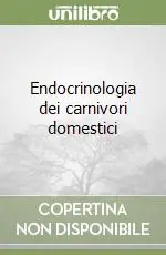 Endocrinologia dei carnivori domestici Spedito Oggi