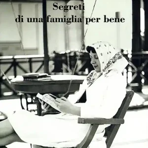 Segreti di una famiglia per bene Offerta Speciale