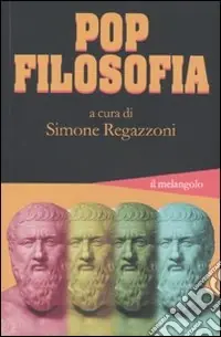 Ultime Pezzi Pop filosofia