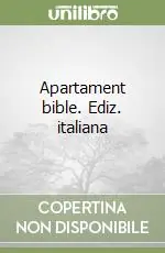 Apartament bible. Ediz. italiana Professionale