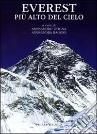 Affare Everest. Più alto del cielo. Ediz. illustrata