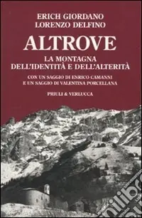 Occasione Altrove. La montagna dell‘identità e dell‘alterità