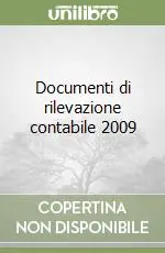 A Buon Prezzo Documenti di rilevazione contabile 2009