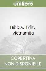 Ultima Occasione Bibbia. Ediz. vietnamita