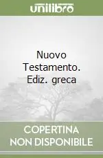 Prezzo Basso Nuovo Testamento. Ediz. greca
