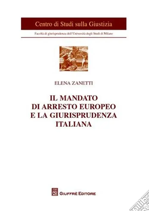 Il mandato di arresto europeo e la giurisprudenza italiana Soddisfatti O Rimborsati