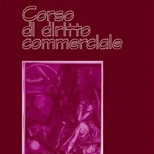 Compra Oggi Stesso Corso di diritto commerciale