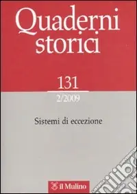 Saldi Quaderni storici (2009). Vol. 2 Sistemi di eccezione