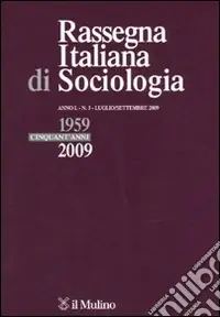 Rassegna italiana di sociologia (2009). Vol. 3 Economico