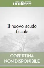 Il nuovo scudo fiscale Subito Disponibile